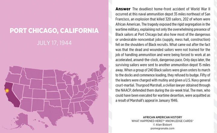 The African American Geography History Knowledge Deck by Pomegranate features a map of Port Chicago, California against a purple background. Its educational cards examine the 1944 WWII munitions explosion that killed mainly African American sailors and its influence on civil rights efforts and history.
