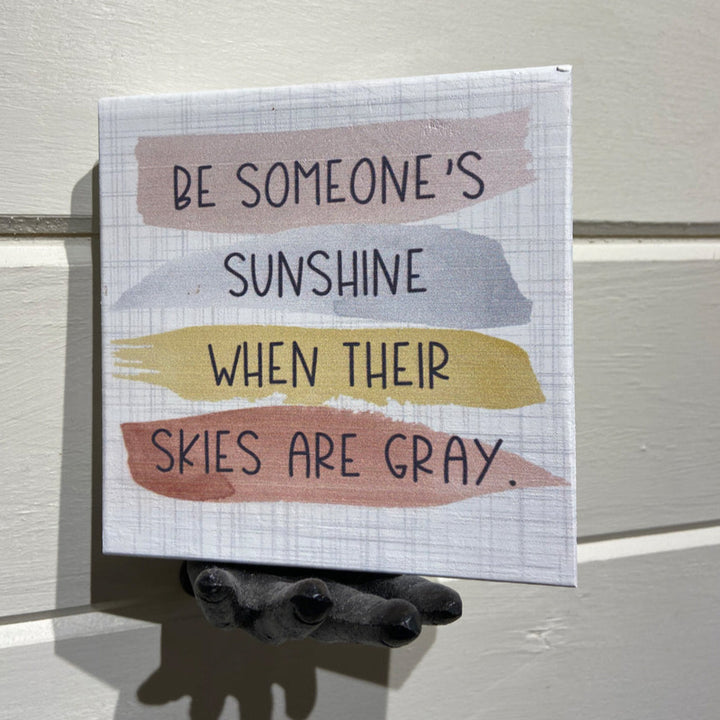 Be Someone`s Sunshine