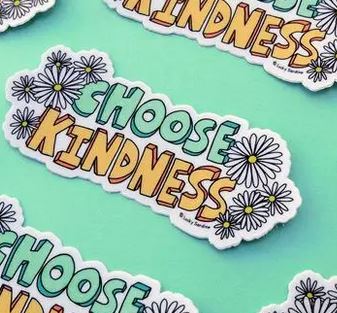 The "Choose Kindness" sticker by Lucky Sardine showcases the phrase on a green background, accented with vibrant daisy illustrations. Made from durable vinyl, these stickers are both waterproof and scratch-resistant. The word "Choose" appears in teal, while "Kindness" is displayed in yellow-orange.