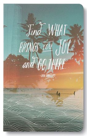 The "Find what brings you joy" notebook from COMPENDIUM's Write Now Journal collection displays a stunning tropical beach scene with palm trees at sunset. The overlaying text reads, "Find what brings you joy and go there." - Jan Phillips. This notebook combines bold sentiments with images of foamy ocean waves and people strolling along the shore.