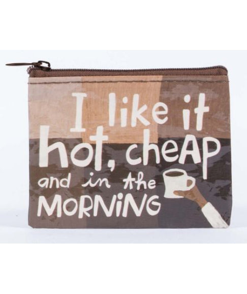 Like It Hot & Cheap Coin Purse