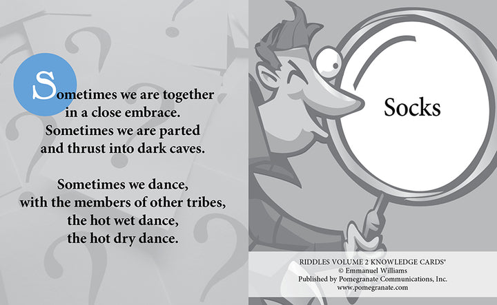 A POMEGRANATE Riddles Knowledge Card from Deck Vol 2 features a drawing of a detective holding a magnifying glass. Text on the left reads: "Sometimes we are together in a close embrace. Sometimes we are parted and thrust into dark caves. Sometimes we dance, with the members of other tribes, the hot wet dance, the hot dry dance." Answer: Socks. Perfect for fans of brain benders and riddles.