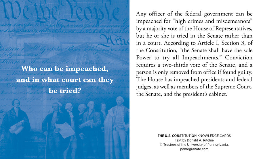 A blue-toned image from Pomegranate’s "The Constitution" product showcases part of the U.S. Constitution and an illustration of historical figures on the left. On the right, text presented in a Q&A format explains who can be impeached in the U.S., outlines the impeachment process, and details the necessary votes from the House of Representatives and the Senate.